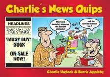 Charlie's News Quips