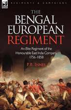 The Bengal European Regiment