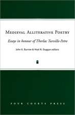 Medieval Alliterative Poetry: Essays in Honour of Thorlac Turville-Petre