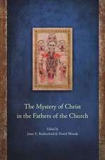 The Mystery of Christ in the Fathers of the Church: Essays in Honour of D. Vincent Twomey SVD