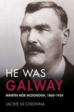 He Was Galway