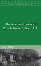 The Tenement Dwellers of Church Street, Dublin, in 1911