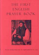 First English Prayer Book (Adapted for Modern Us – The first worship edition since the original publication in 1549