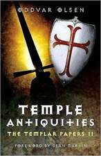 Temple Antiquities – The Templar Papers II