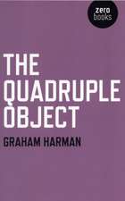 The Quadruple Object