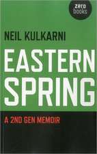 Eastern Spring – A 2nd Gen Memoir