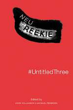 #Untitledthree: Neu! Reekie!