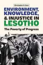 Environment, Knowledge, and Injustice in Lesotho – The Poverty of Progress