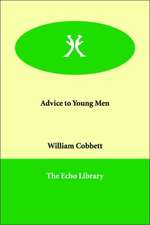 Advice to Young Men