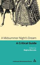 A Midsummer Night's Dream: A critical guide