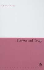 Beckett and Decay