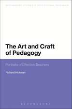 The Art and Craft of Pedagogy: Portraits of Effective Teachers