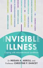 Arroll, M: Invisible Illness