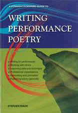 Writing Performance Poetry: A Straightforward Guide