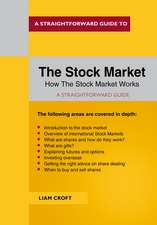 A Straightforward Guide to The Stock Market