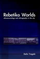 Rebetiko Worlds