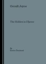 Occult Joyce: The Hidden in Ulusses