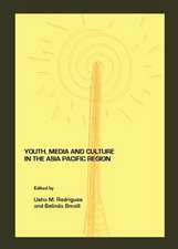 Youth, Media and Culture in the Asia Pacific Region