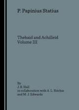 Thebaid and Achilleid