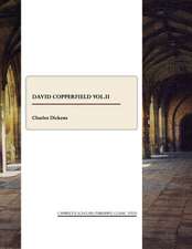 David Copperfield Vol.II