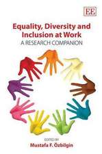 Equality, Diversity and Inclusion at Work – A Research Companion