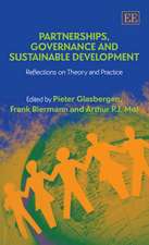 Partnerships, Governance and Sustainable Develop – Reflections on Theory and Practice