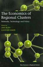 The Economics of Regional Clusters – Networks, Technology and Policy