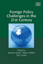 Foreign Policy Challenges in the 21st Century