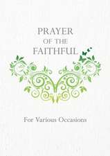 Prayer of the Faithful: For Various Occations