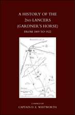 History of the 2nd Lancers (Gardner's Horse ) from 1809-1922