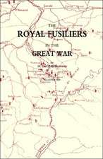 Royal Fusiliers in the Great War