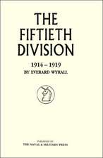 Fiftieth Division 1914 - 1919