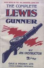 COMPLETE LEWIS GUNNER