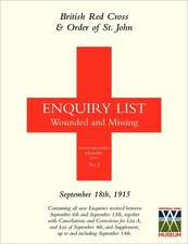 British Red Cross and Order of St John Enquiry List for Wounded and Missing: September 18th 1915