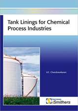 Tank Linings for Chemical Process Industries