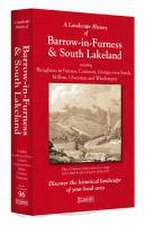 Landscape History of Barrow-in-Furness & South Lakeland (185