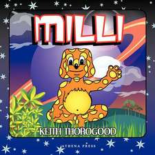 MILLI: A Lurid Lie-Loving Lute