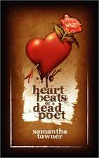 Heartbeats of a Dead Poet