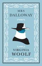 Mrs Dalloway: Annotated Edition