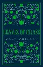 Leaves of Grass: Annotated Edition (Great Poets series)