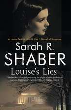 Shaber, S: Louise's Lies