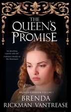 Vantrease, B: QUEENS PROMISE