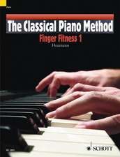 The Classical Piano Method Finger Fitness 1