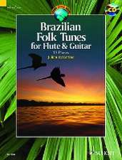 Brazilian Folk Tunes for Flute & Guitar