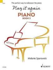 Play It Again: Piano Book 2: The Perfect Way to Rediscover the Piano