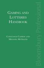 Gaming and Lotteries Handbook: A Guide to Irish Law