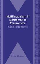 MULTILINGUALISM IN MATHEMATICS CLASSROOM