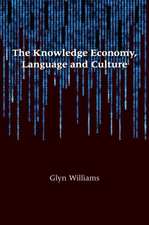 The Knowledge Economy, Language and Culture