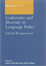 Uniformity and Diversity in Language Policy