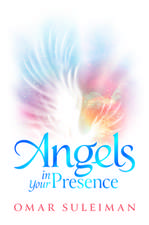 Angels in Your Presence